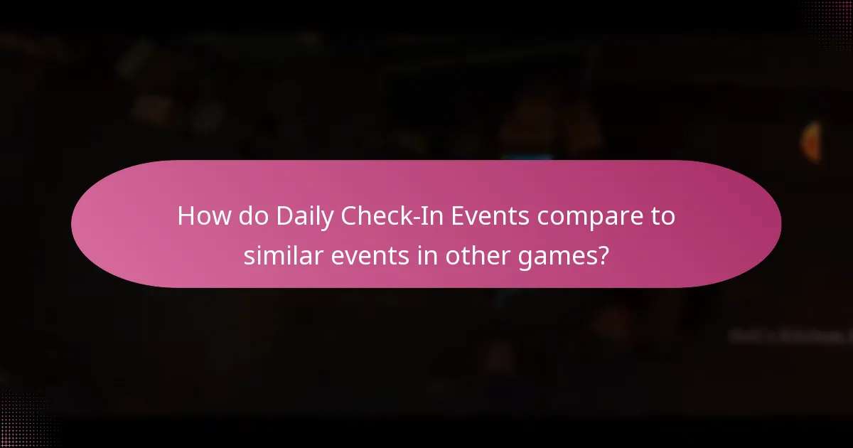 How do Daily Check-In Events compare to similar events in other games?