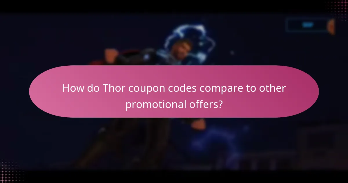 How do Thor coupon codes compare to other promotional offers?