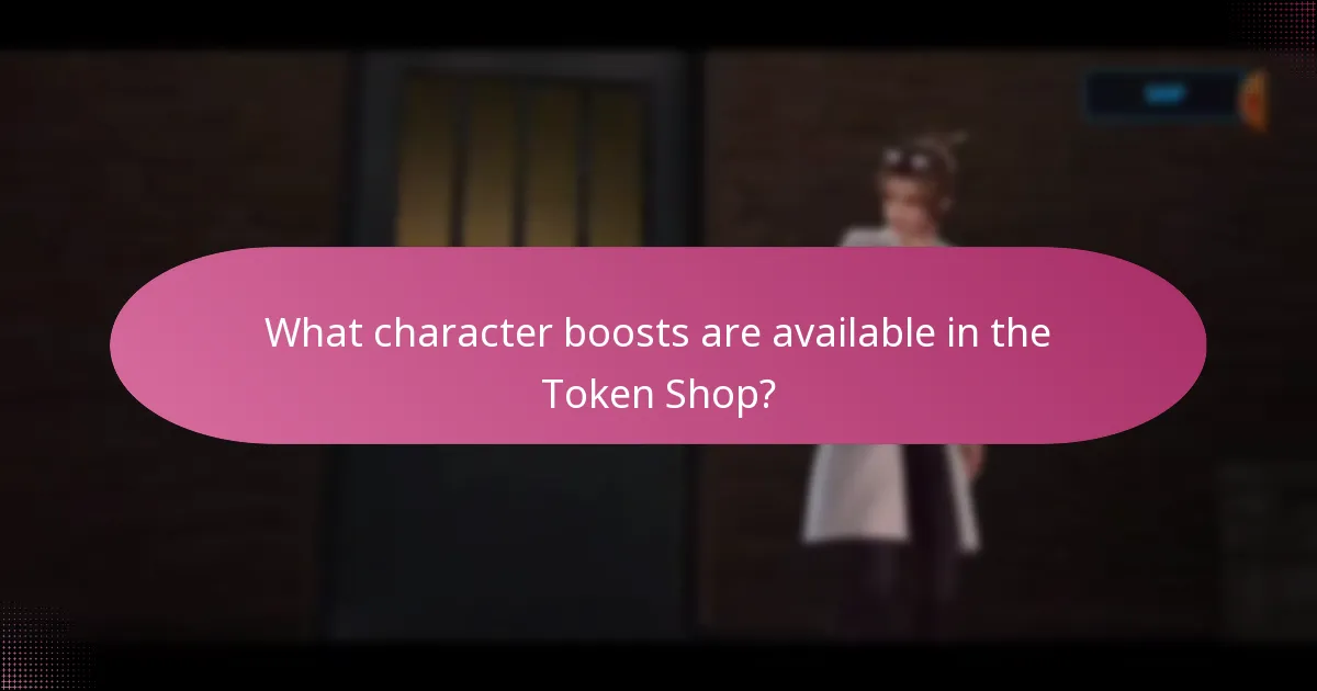What character boosts are available in the Token Shop?
