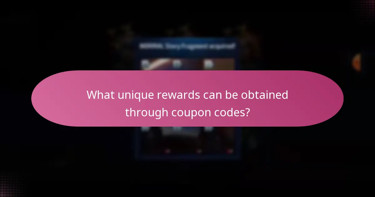What unique rewards can be obtained through coupon codes?